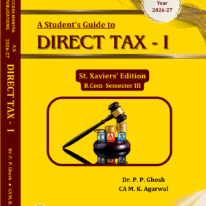 A Student's Guide to Direct Tax - 1 (Xavier's Edition) [Hardcover]