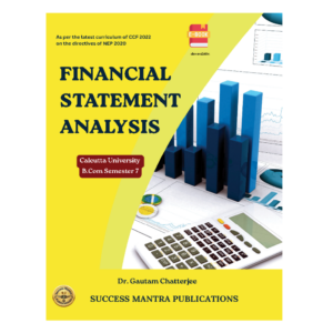 Financial Statement Analysis (C.U._B.Com_Semester 7)[Hardcover]