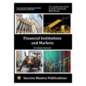 Financial Institutions and Markets BBA Semester 1 [Hardcover]