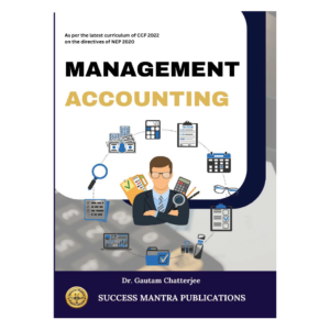 Management Accounting (C.U._B.Com_Semester 7)[Hardcover]
